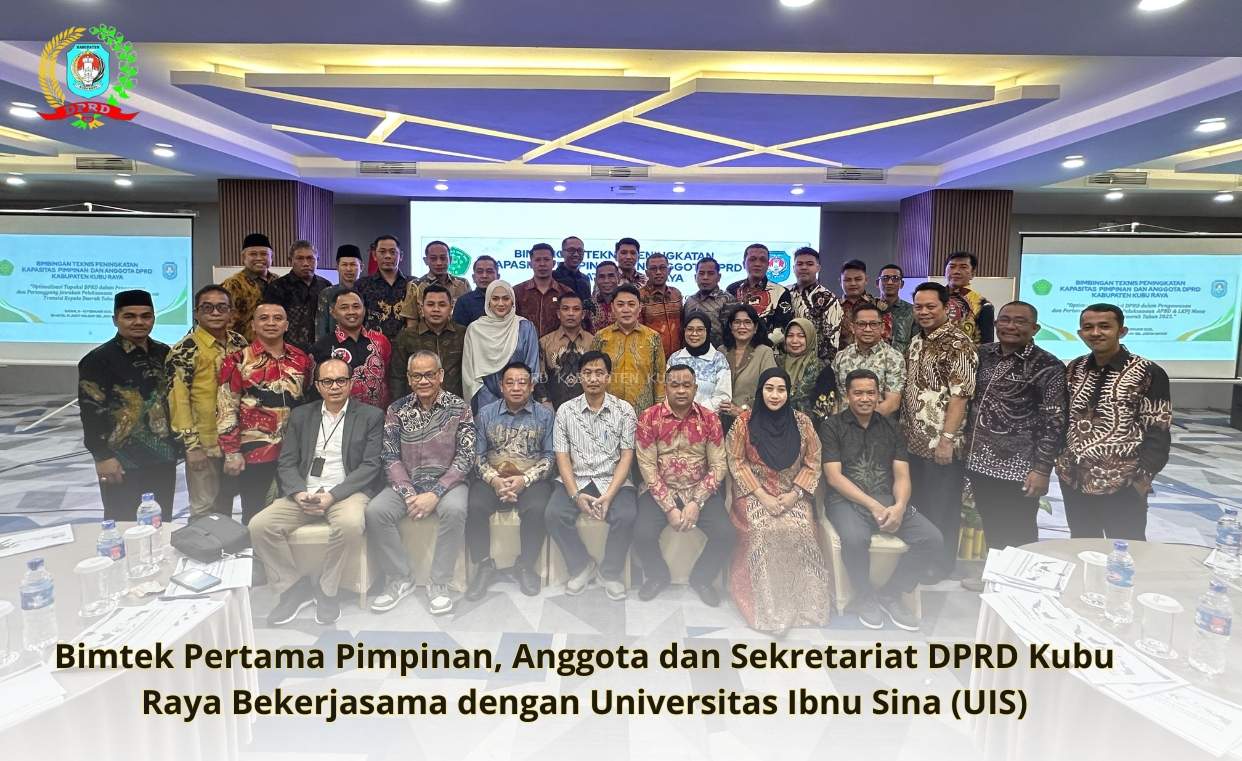 Peningkatan Kapasitas DPRD Kubu Raya melalui Bimtek Tahun 2025